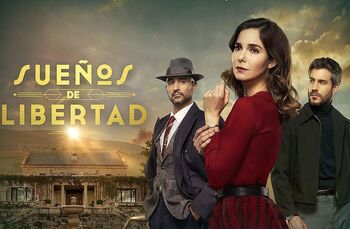 Antena 3 estrenará el domingo 25 la serie ‘Sueños de libertad’